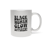 Black Women Glow Different Metallic Mug